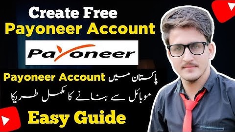 How to Create a Payoneer Account: Step-by-Step Guide for Beginners