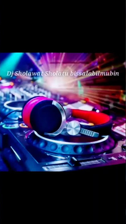 Dj Sholawat Sholatun bissalambilmubin #sholawatnabi #shorts #shortvideo #shorts #shortvideo