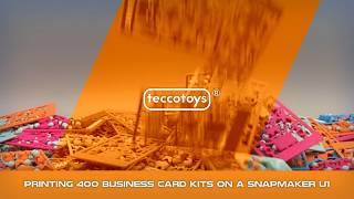 printing 400 model kit business cards on a Snapmaker U1