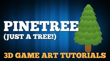 Creating a Pinetree - 3D Tutorial