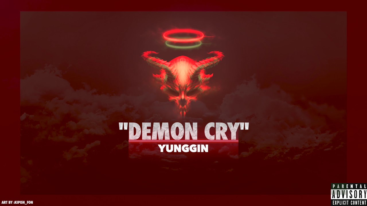 YunGGin -Demon Cry