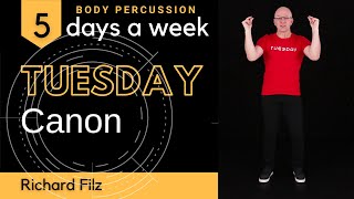 TUESDAY CANON Body Percussion