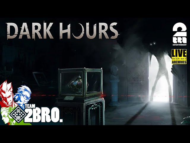 【強盗×ホラー】弟者,兄者,おついちの「Dark Hours」【2BRO.】