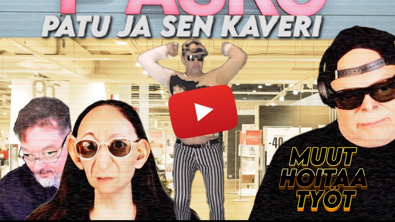 Patu ja sen kaveri - Muut hoitaa työt  (virallinen musiikkivideo)