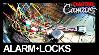 1967 Turbo Camaro  Cheap Alarm System & Power Locks Upgrade