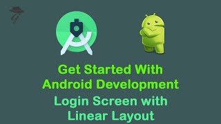 6 - Login Screen with Linear Layout
