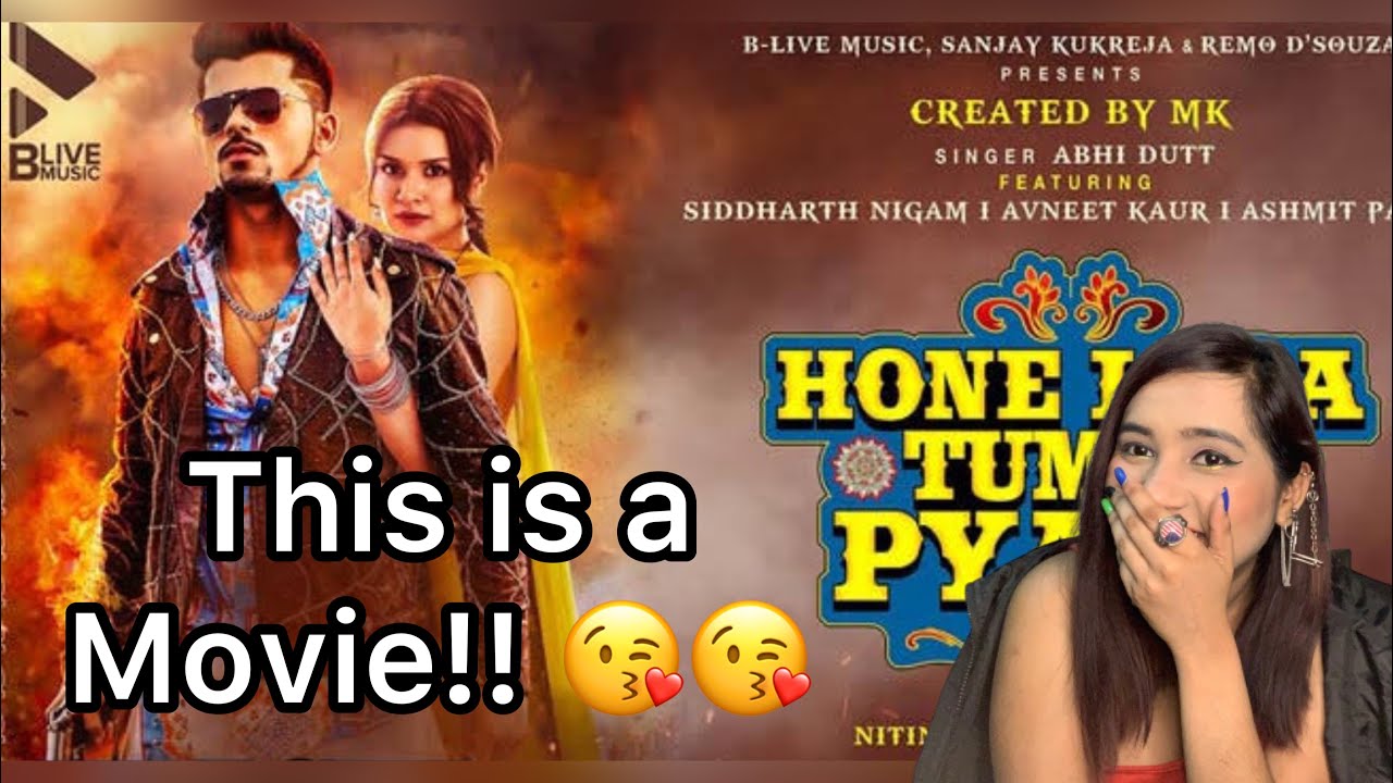 Hone Laga Tumse Pyaar | Song | Abhi Dutt ft. Siddharth Nigam, Avneet Kaur, Ashmit Patel | Reaction