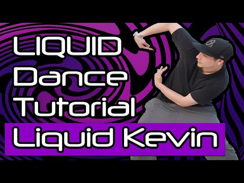 Liquid Dance for beginners / Liquid Kevin