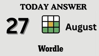 Today's Wordle Answer Aug 27 #1895  NYT Wordle Hints & Updates