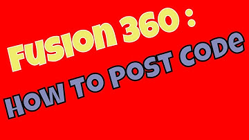 CAM For CNC Router Fusion 360 Beginner Tutorial: Posting Code