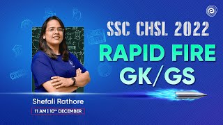 Rapid Fire Gkgs For Ssc Chsl 2022 Ssc Chsl Shefali Rathore Embibe