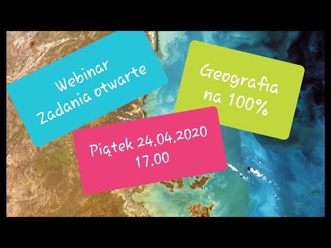 JAK ROZWIĄZYWAĆ ZADANIA OTWARTE NA MATURZE Z GEOGRAFII? Powtórka z webinaru.