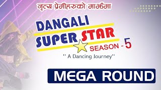 Contestant No.67 // Mega Round // Dangali Superstar Season-5 // A Dancing Journey