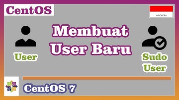 Membuat User Baru Di CentOS 7