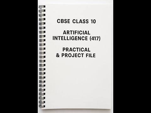 Artificial Intelligence Class 10 Practical & Project File