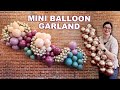 How to Make Mini Balloon Garlands