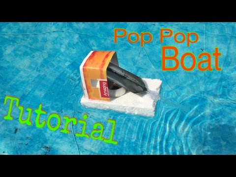 How to Make a Pop Pop Boat - Tutorial