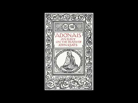 Alt Shift reads Adonais by Percy Bysshe Shelley (1821)