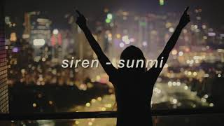 "siren" - sunmi but you're blasting it on a LA rooftop and dancing without a care in the world