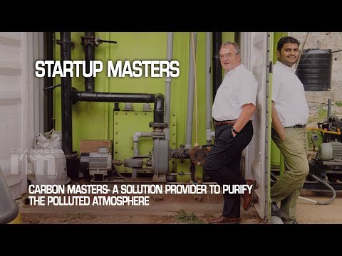 Carbon Masters- A startup for curbing carbon debris