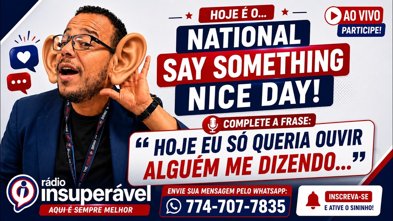 COMPLETE A FRASE: “Hoje eu só queria ouvir alguém me dizendo…” 😂