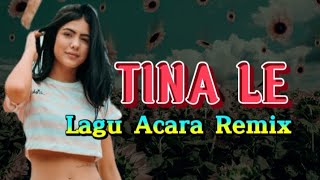 Lagu Acara Joget🍇TINA LE // Remix 2022// by Studio5