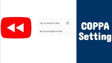 #Coppa-Setting "For Kid" or "Not for Kid" Youtube Studio Setting// According to COPPA