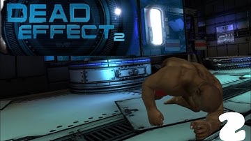NEW COMRADE - Dead Effect 2 (Chapter 2: Saved In A Freezer)