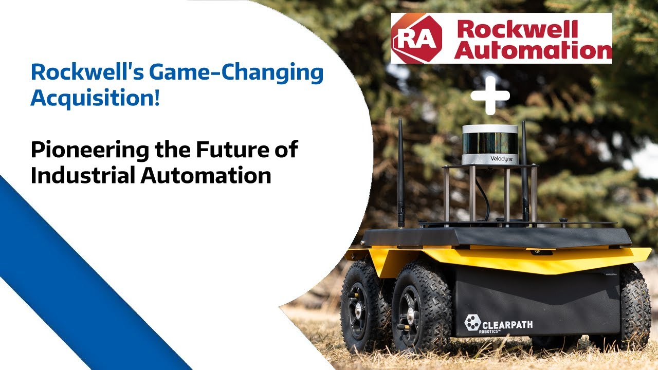 Rockwell's Game-Changing Acquisition! Pioneering the Future of ...