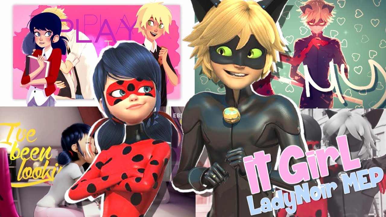 ❝It Girl/Boy❞ Ladynoir/Adrienette MEP ❥