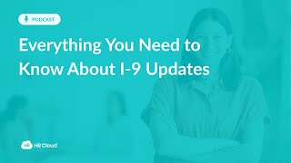 Celebrity Form I-9 Updates 2025 | HR Cloud I-9 Compliance & Verification Software Net Worth