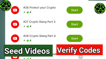 Seed video code | Seed verify code | Seeds Videos codes |Seed video code today