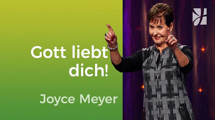 Gott liebt dich genauso, wie du bist!  Joyce Meyer...