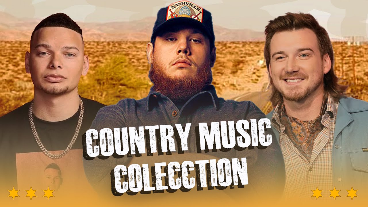 Country Music Collection 🌞 The Best Of Luke Combs, Kane Brown,