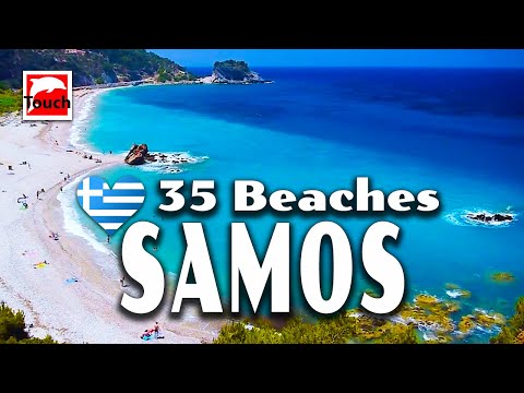 35 Best Beaches of SAMOS, Greece ► Travel video, 11 min. Travel in Greece #TouchGreece