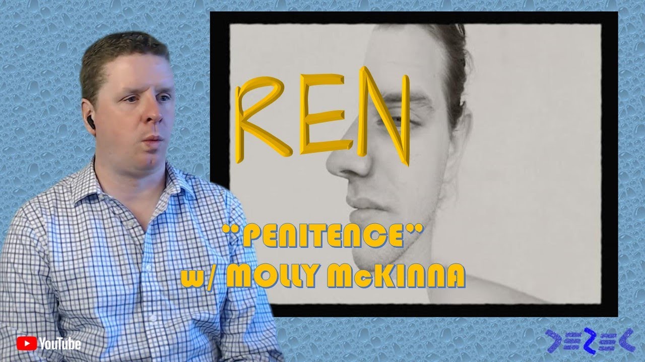 First Time Hearing Penitence Meaning In Life Expert Reacts To Ren first-time-hearing-penitence-meaning-in-life-expert-reacts-to-ren