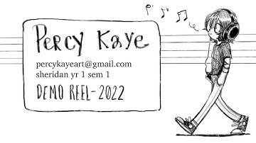 Percy Kaye - Demo Reel Sheridan Animation Year 1 Semester 1 (2022)