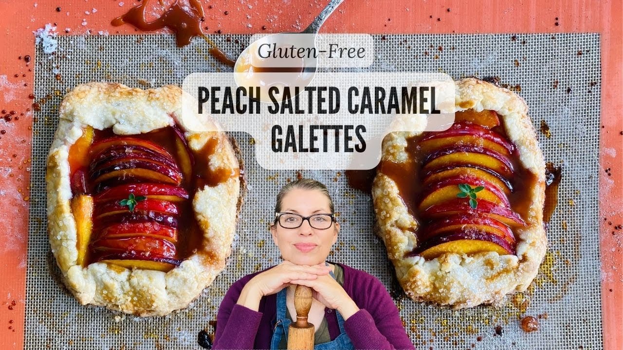 Gluten-Free Salted Caramel Peach Galettes