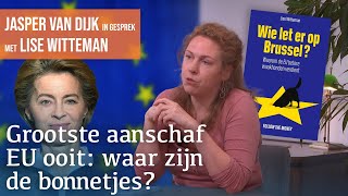 #1578: 'Europese macht vereist veel meer toezicht' | Gesprek met Lise Witteman
