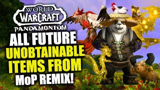 Get These MoP Remix Items Before They're Removed From The Game! WoW Remix | Future Unobtainables