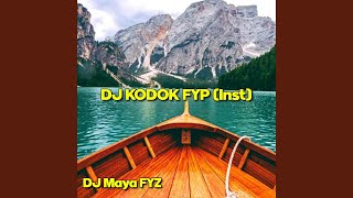 DJ Kodok Fyp Inst