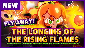 Cookie Run Update Preview - The Longing of the Rising Flames