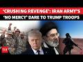 ‘BORN READY…’: IRGC Vows To Make Trump ‘REGRET EVERY SECOND’ In Chilling New Warning | Watch