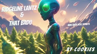COOKIES RIDGELINE LANTZ / THAT BADU