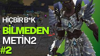 HİÇBİR B*K BİLMEDEN METİN2 | RUBY CHARON #2 #metin2 #metin2tr  #metin2ruby