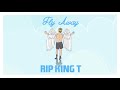 Miniature de la vidéo de la chanson Fly Away (Rip King T)