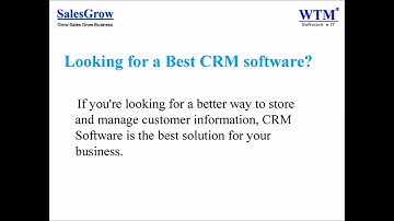 Why WTM SalesGrow CRM Software?
