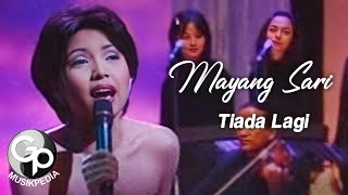 Mayangsari - Tiada Lagi | LIVE