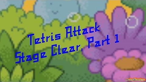 Tetris Attack: Stage Clear, Part 1