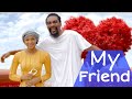 My best friend ft kalistus yawaskits  ekwutousi philo philo trending top